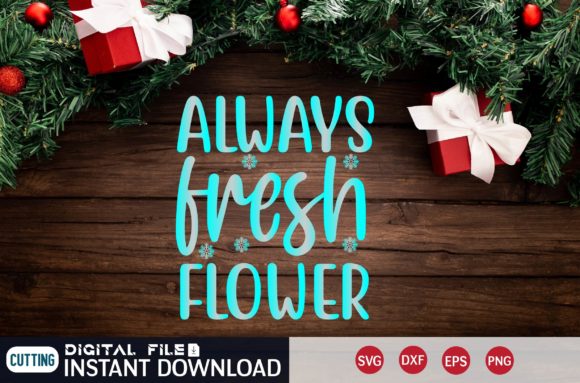 Always Fresh Flower SVG Design for Graphics and Crafts