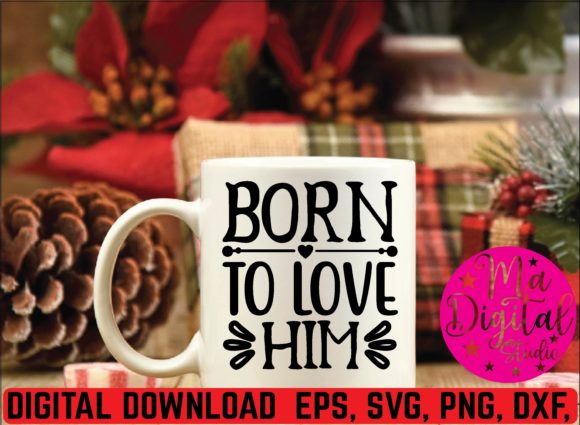 Born to Love Him SVG: An Embroidery Design Review