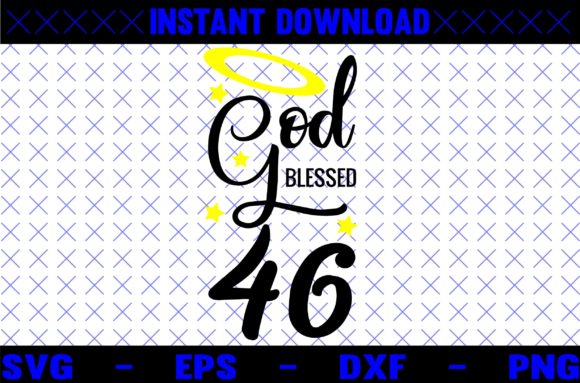 GOD BLESSED 46 SVG Design: A Crafter’s Review