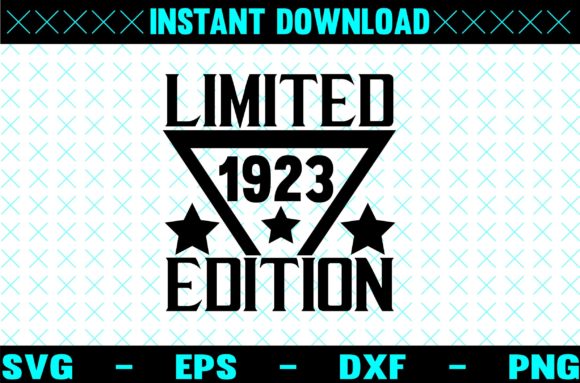 Limited 1923 Edition SVG: Graphics for Crafts