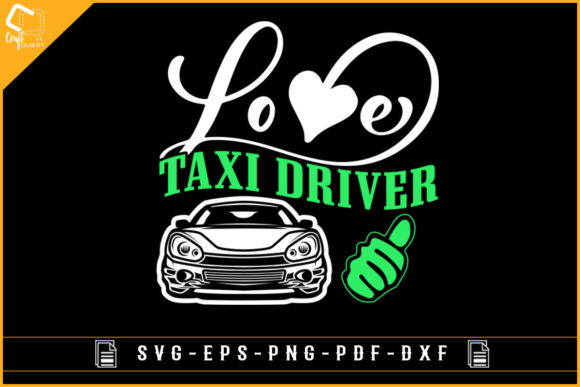 Love Taxi Driver SVG: Graphics & Crafts Asset Review