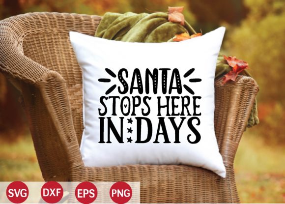 Santa Stops Here in Days Svg: Graphics & Crafts Review