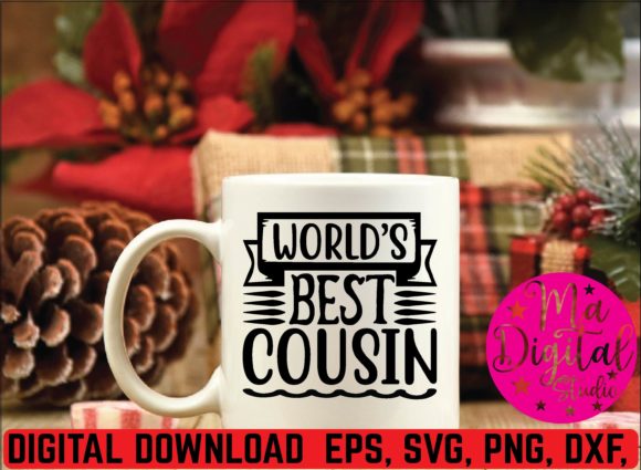 World’s Best Cousin SVG: Graphics for Crafts Content